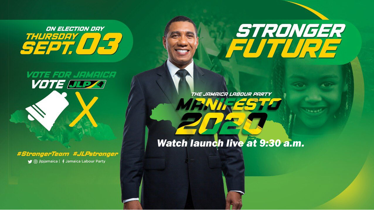 Jamaica Labour Party Manifesto Launch August 25, 2020 Live Video